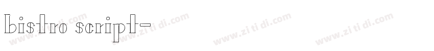 bistro script字体转换